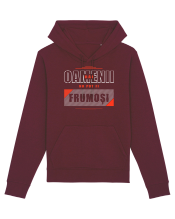 Oamenii răi nu pot fi frumoși Burgundy