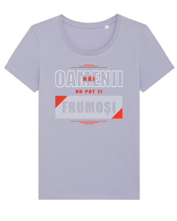 Oamenii răi nu pot fi frumoși Lavender