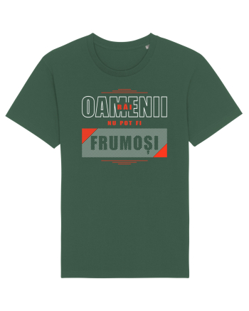 Oamenii răi nu pot fi frumoși Bottle Green