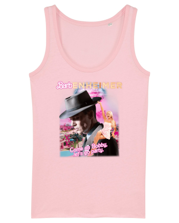 Barbenheimer Come On Bobby Let's Go Party Cotton Pink