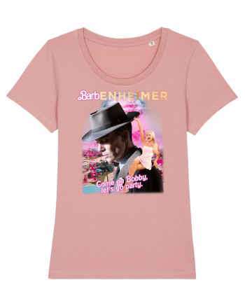 Barbenheimer Come On Bobby Let's Go Party Canyon Pink