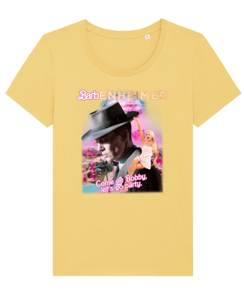 Barbenheimer Come On Bobby Let's Go Party Jojoba