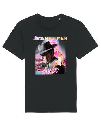 Barbenheimer Come On Bobby Let's Go Party Black