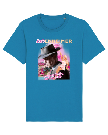 Barbenheimer Come On Bobby Let's Go Party Azur