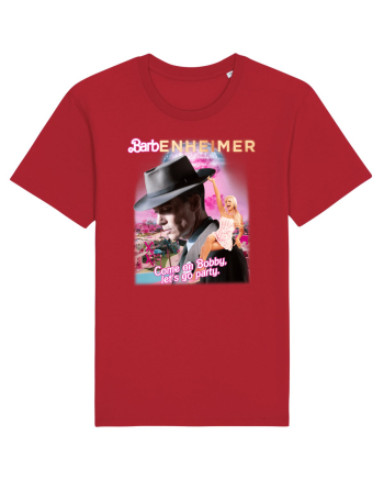Barbenheimer Come On Bobby Let's Go Party Red