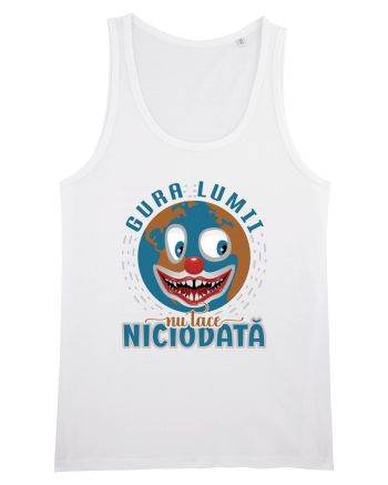 Gura lumii nu tace niciodată White