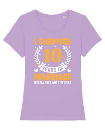 I Survived 10 Years Of Marriage And All I Got Was This Shirt Lavender Dawn