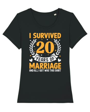 I Survived 20 Years Of Marriage And All I Got Was This Shirt Black