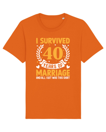 I Survived 40 Years Of Marriage And All I Got Was This Shirt Bright Orange