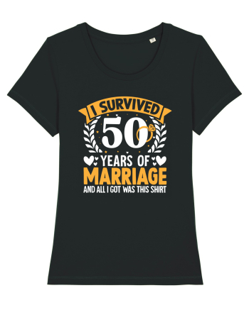 I Survived 50 Years Of Marriage And All I Got Was This Shirt ring Black