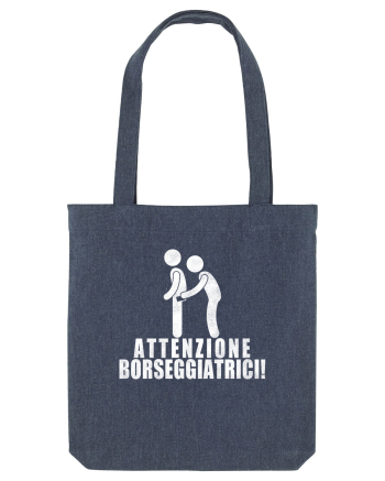 Attenzione Borseggiatrici! Midnight Blue