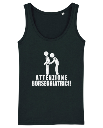 Attenzione Borseggiatrici! Black