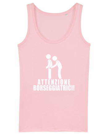 Attenzione Borseggiatrici! Cotton Pink
