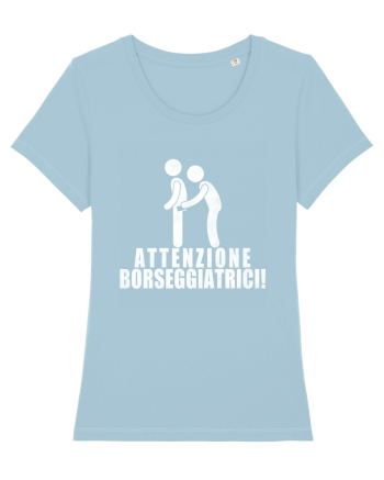 Attenzione Borseggiatrici! Sky Blue