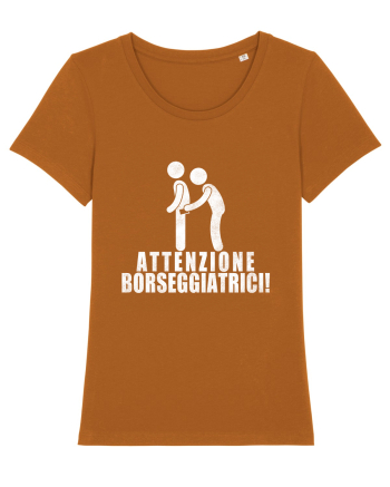 Attenzione Borseggiatrici! Roasted Orange