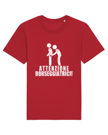 Attenzione Borseggiatrici! Red