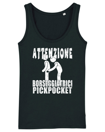 Attenzione Borseggiatrici Pickpocket Black