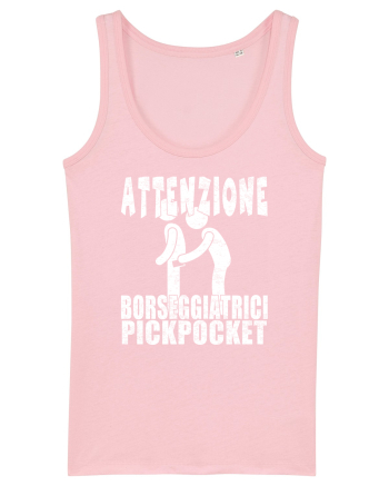 Attenzione Borseggiatrici Pickpocket Cotton Pink