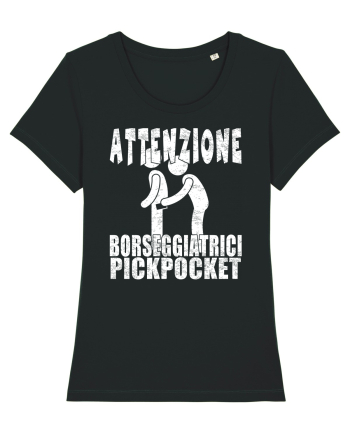 Attenzione Borseggiatrici Pickpocket Black