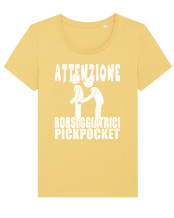 Attenzione Borseggiatrici Pickpocket Jojoba