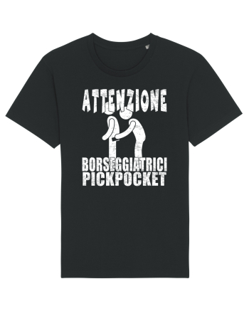 Attenzione Borseggiatrici Pickpocket Black