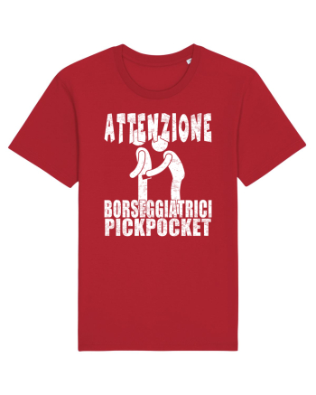 Attenzione Borseggiatrici Pickpocket Red