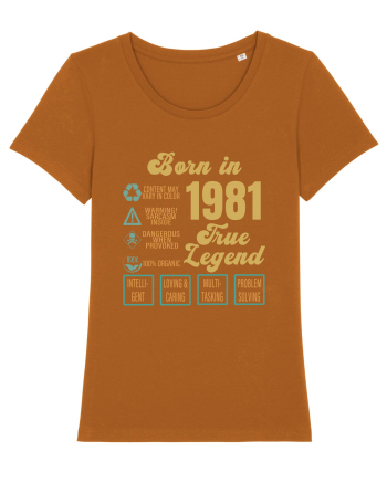 Born In 1981 True Legend Roasted Orange