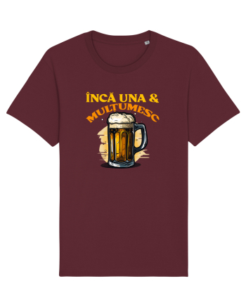 INCA UNA & MULTUMESC (tricou practic pentru mers la bere) Burgundy