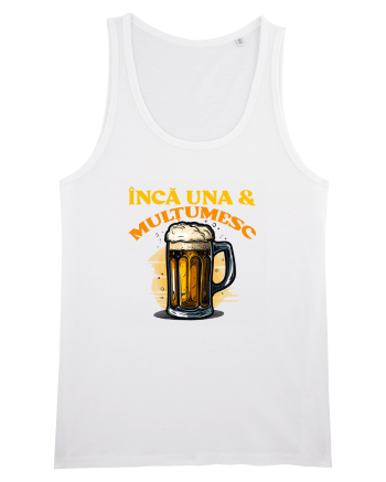 INCA UNA & MULTUMESC (tricou practic pentru mers la bere) White