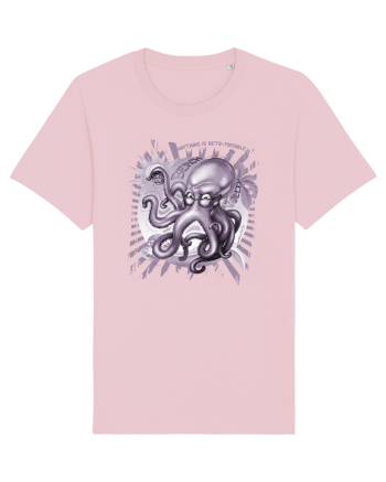 Anything is OCTO - POSSIBLE 4 Cotton Pink