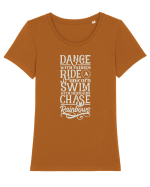 Dance with fairies, ride a unicorn, swim with mermaids, chase rainbows Tricou mânecă scurtă guler larg fitted Damă Expresser