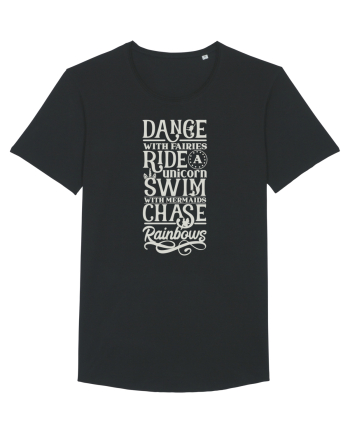 Dance with fairies, ride a unicorn, swim with mermaids, chase rainbows Black