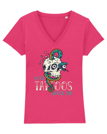 Good Tattoos Never Die Raspberry