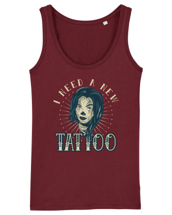 I Need A new Tattoo Burgundy