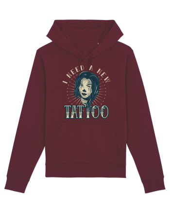 I Need A new Tattoo Burgundy