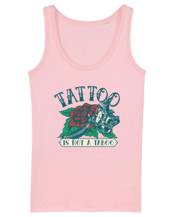 Tattoo Is Not A Taboo Cotton Pink