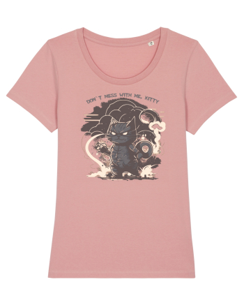 DON`T MESS WITH ME, KITTY 1 :D Canyon Pink