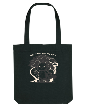 DON`T MESS WITH ME, KITTY 2 :D Black
