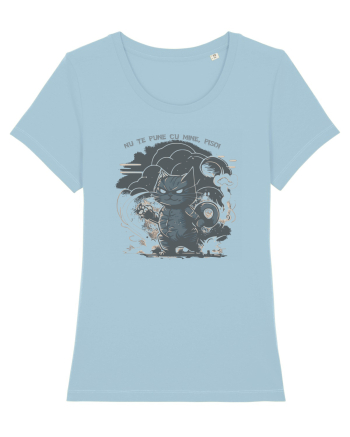 NU TE PUNE CU MINE, PISOI 1 :D Sky Blue