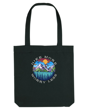 Hike More Worry Less Black