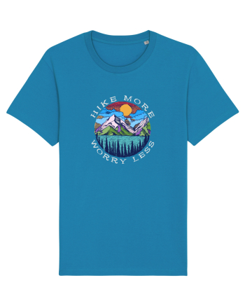 Hike More Worry Less Azur