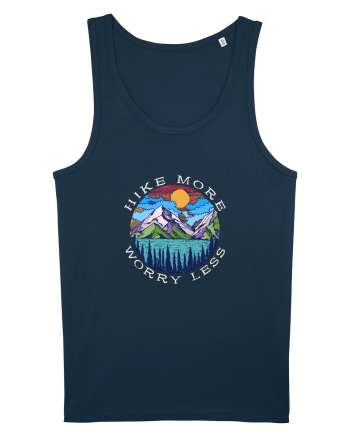 Hike More Worry Less Navy
