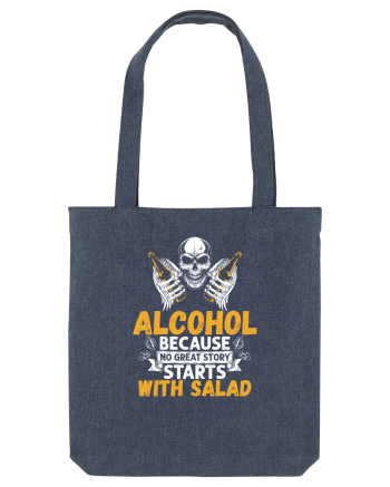 pt iubitorii de bere - Alcohol because no great story starts with salad Midnight Blue