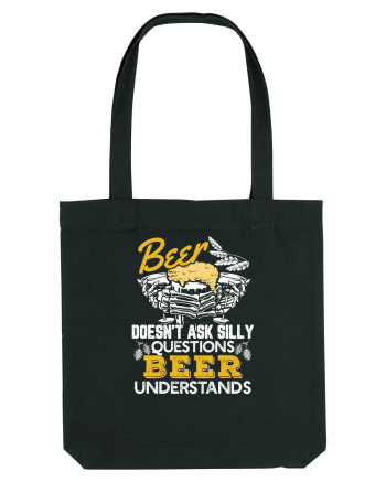 pt iubitorii de bere - Beer does not ask silly questions Black