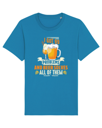 pt iubitorii de bere - I got 99 problems and beer solves all of them Azur