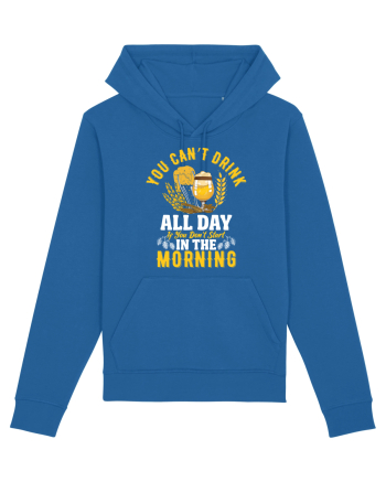 pt iubitorii de bere - You cannot drink all day Royal Blue