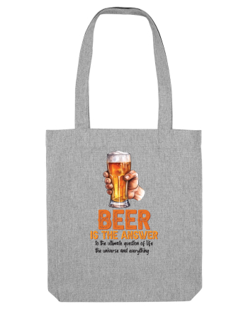 pt iubitorii de bere - Beer is the answer Heather Grey
