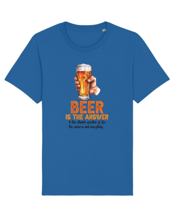 pt iubitorii de bere - Beer is the answer Royal Blue