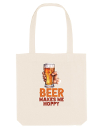 pt iubitorii de bere - Beer makes me hoppy Sacoșă textilă