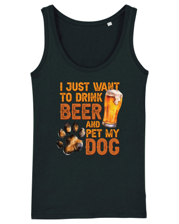 pt iubitorii de bere - I just want to drink beer and pet my dog Black